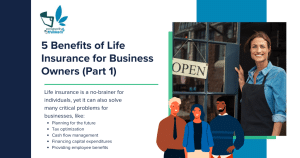 Blog 5 benefits of whole life insurance for business owners