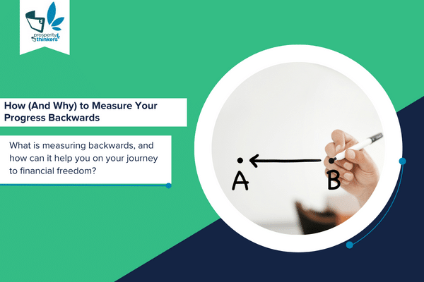 Measure backwards to find financial freedom