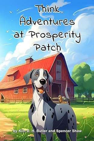 Adventures at Prosperity Patch Children's book cover for Adventures at Prosperity Patch