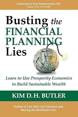 Busting the Financial Planning Lies Image of book cover for Busting the Financial Planning Lies by Kim Butler, available on Amazon.