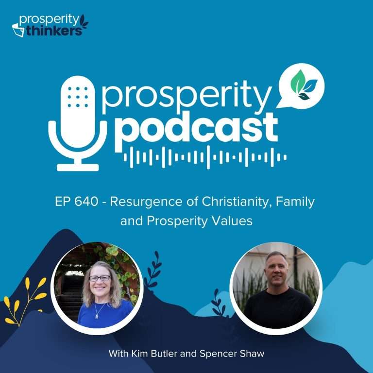 Resurgence of Christianity, Family and Prosperity Values