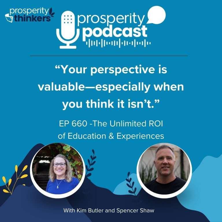 The Unlimited ROI of Education & Experiences